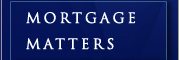 Mortgage Matters
